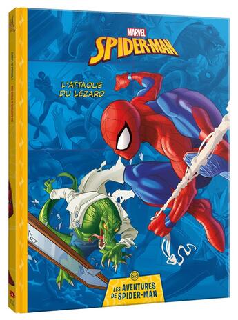 Couverture du livre « Les aventures de Spider-Man : L'attaque du Lézard » de Marvel aux éditions Disney Hachette