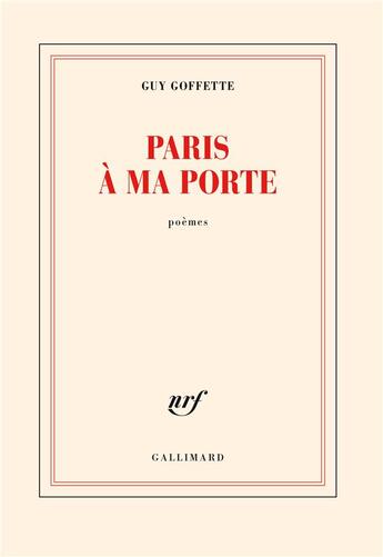 Couverture du livre « Paris à ma porte » de Guy Goffette aux éditions Gallimard