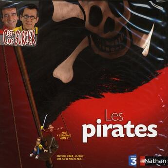 Couverture du livre « Les pirates » de Fred/Jamy/Ousset aux éditions Nathan