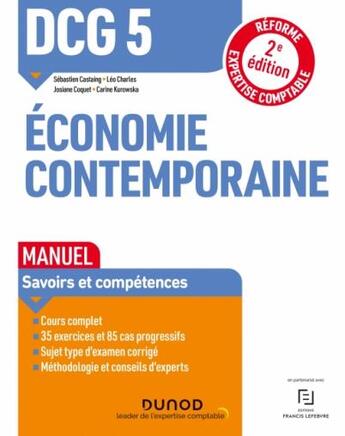 Couverture du livre « DCG 5 : économie contemporaine ; manuel (2e édition) » de Sebastien Castaing et Leo Charles et Josiane Coquet et Carine Kurowska aux éditions Dunod