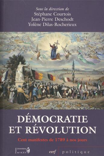 Couverture du livre « Démocratie et révolution » de Stephane Courtois aux éditions Cerf