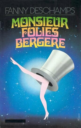 Couverture du livre « Monsieur folies-bergere » de Fanny Deschamps aux éditions Albin Michel (reedition Numerique Fenixx)