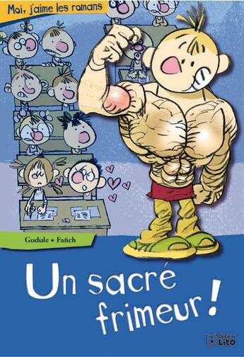 Couverture du livre « Un sacre frimeur ! » de Gudule et Fanch aux éditions Lito