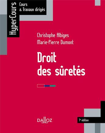 Couverture du livre « Droit des sûretés » de Albiges aux éditions Dalloz