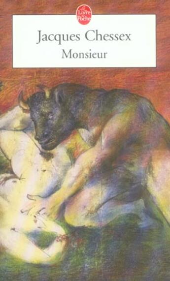 Couverture du livre « Monsieur » de Jacques Chessex aux éditions Le Livre De Poche