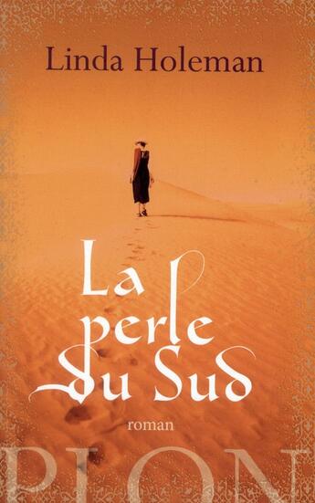 Couverture du livre « La perle du sud » de Linda Holeman aux éditions Plon