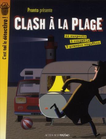 Couverture du livre « Clash à la plage » de Pronto aux éditions Actes Sud Jeunesse