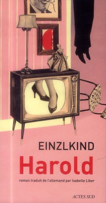 Couverture du livre « Harold » de Einzlkind aux éditions Actes Sud