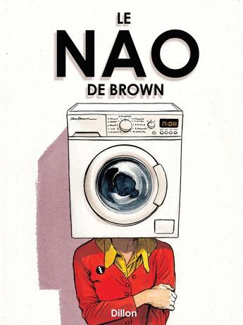 Couverture du livre « Le Nao de Brown » de Glyn Dillon aux éditions Akileos