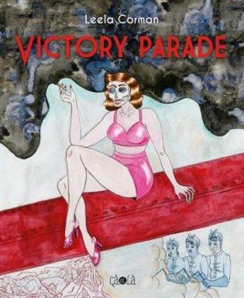 Couverture du livre « Victory parade » de Leela Corman aux éditions Ca Et La