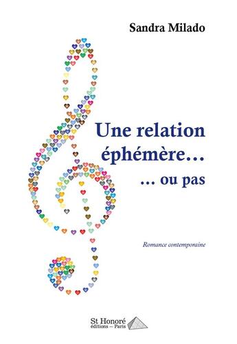 Couverture du livre « Une relation ephemere ou pas » de Milado Sandra aux éditions Saint Honore Editions