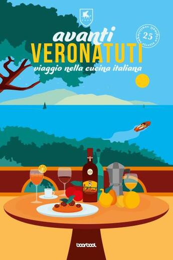 Couverture du livre « Avanti veronatuti : viaggo nella cucina itliana » de Boorbool aux éditions Boorbool