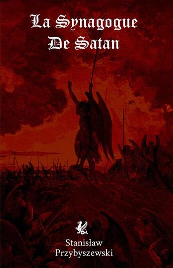 Couverture du livre « La synagogue de Satan » de Stanislaw Przybyszewski aux éditions Hexen Press