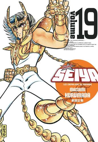 Couverture du livre « Saint Seiya ; les chevaliers du Zodiaque Tome 19 » de Masami Kurumada aux éditions Kana