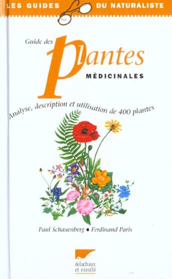 Couverture du livre « Guide Des Plantes Medicinales » de Paris/Schauenberg aux éditions Delachaux & Niestle