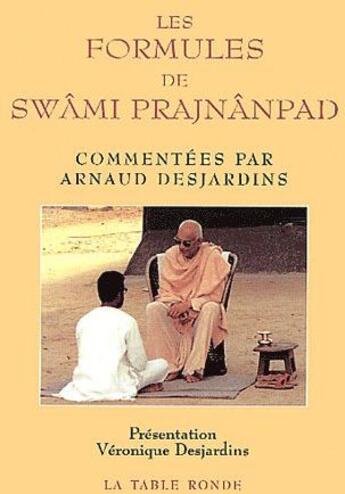 Couverture du livre « Les formules de swâmi prajnânpad » de Prajnanpad Swami aux éditions Table Ronde