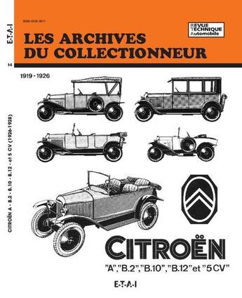 Couverture du livre « Citroen - a, b.2, b.10, b.12 et 5 cv » de Etai aux éditions Etai