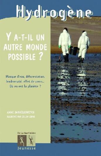 Couverture du livre « Y a t il un autre monde possible ? » de Jankeliowitch/Zonk aux éditions La Martiniere Jeunesse