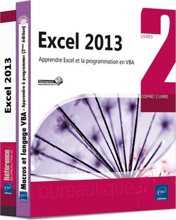 Couverture du livre « Excel 2013 ; apprendre Excel et la programmation en VBA ; coffret » de Frederic Le Guen aux éditions Eni