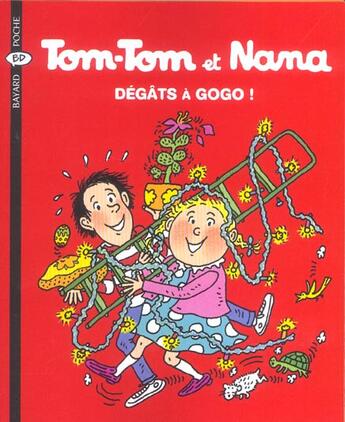 Couverture du livre « Tom-Tom et Nana t.23 ; dégats à gogo (édition 2004) » de Jacqueline Cohen aux éditions Bayard Jeunesse