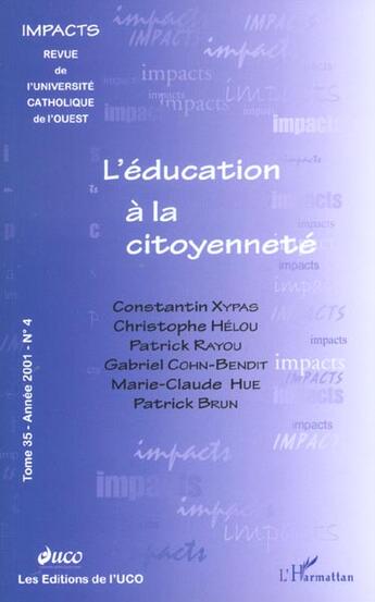 Couverture du livre « L education a la citoyennete - vol04 - tome 35 » de  aux éditions L'harmattan