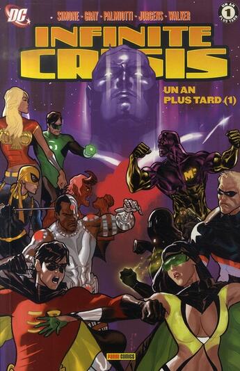 Couverture du livre « Infinite crisis t.4 » de Gray et Palmiotti et Walker et Jurgens et Gail Simone aux éditions Panini