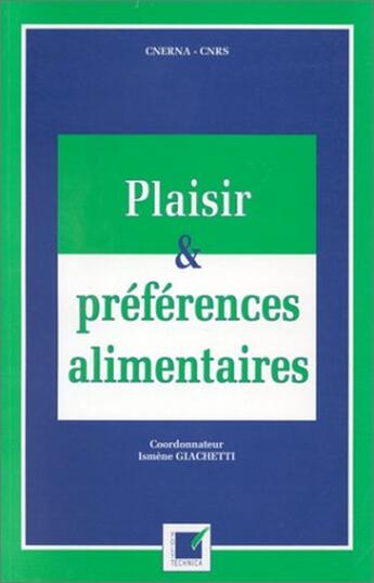 Couverture du livre « Plaisir et préférences alimentaires » de Centre National De Coordination Des aux éditions Economica