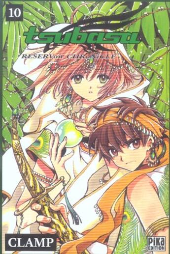 Couverture du livre « Tsubasa RESERVoir CHRoNiCLE Tome 10 » de Clamp aux éditions Pika