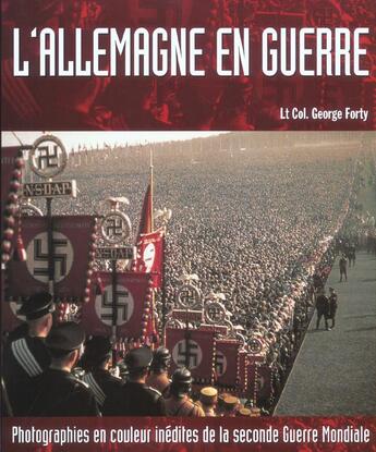 Couverture du livre « L'Allemagne En Guerre » de Forty aux éditions Labodega