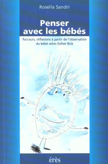 Couverture du livre « Penser avec les bebes » de Rosella Sandri aux éditions Eres