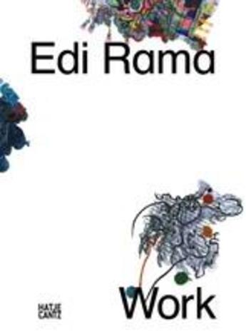 Couverture du livre « Edi rama work » de Hans Ulrich Obrist aux éditions Hatje Cantz