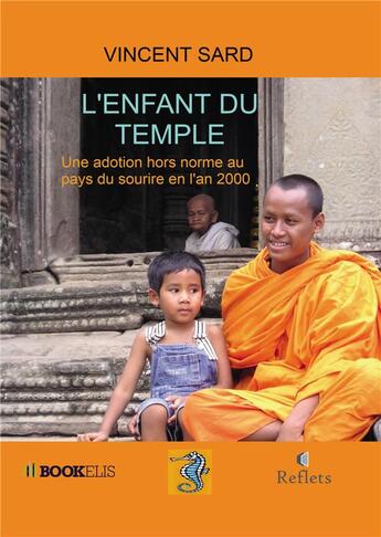 Couverture du livre « L'enfant du temple » de Francois Sard aux éditions Bookelis