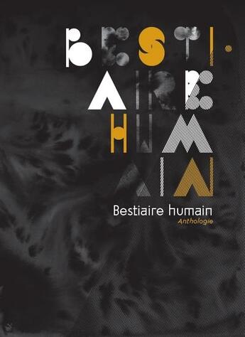 Couverture du livre « Anthologie - bestiaire humain » de  aux éditions Bibliogs