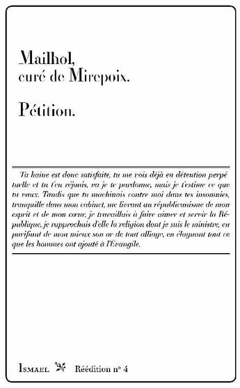 Couverture du livre « Pétition au comité de sûreté générale de la Convention nationale ou aux juges donnés aux détenus du département de l'Ariège, par Mailhol, curé de Mirepoix » de Mailhol aux éditions Ismael