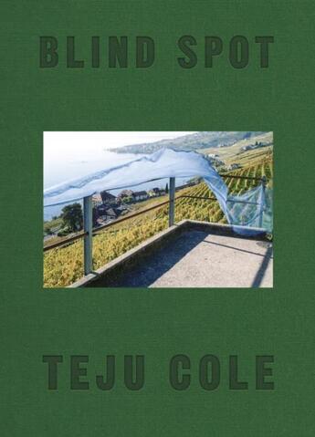 Couverture du livre « BLIND SPOT » de Teju Cole aux éditions Faber Et Faber