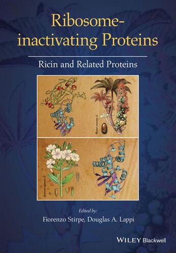 Couverture du livre « Ribosome-inactivating Proteins » de Fiorenzo Stirpe et Douglas Lappi aux éditions Wiley-blackwell