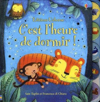 Couverture du livre « C'est l'heure de dormir ! » de Sam Taplin aux éditions Usborne