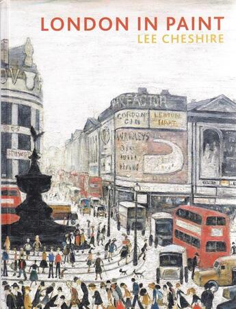 Couverture du livre « London in paint » de Lee Cheshire aux éditions Tate Gallery