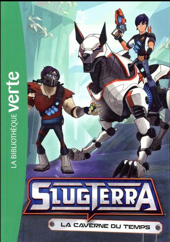 Couverture du livre « Slugterra t.9 ; la caverne du temps » de  aux éditions Hachette Jeunesse