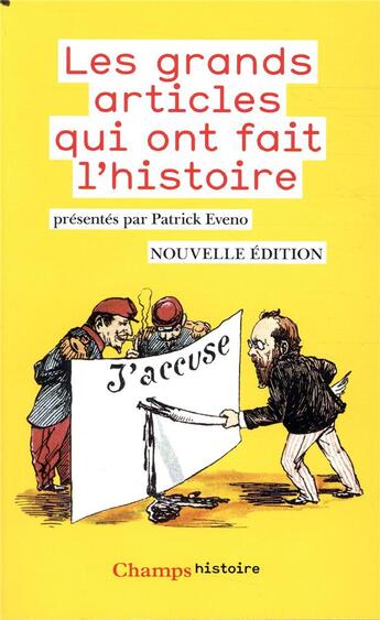 Couverture du livre « Les grands articles qui ont fait l'histoire » de  aux éditions Flammarion