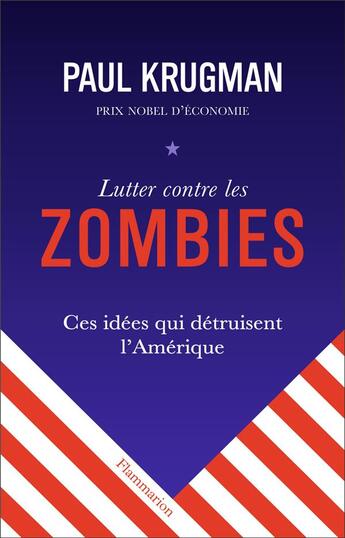 Couverture du livre « Lutter contre les zombies » de Krugman/Paul aux éditions Flammarion