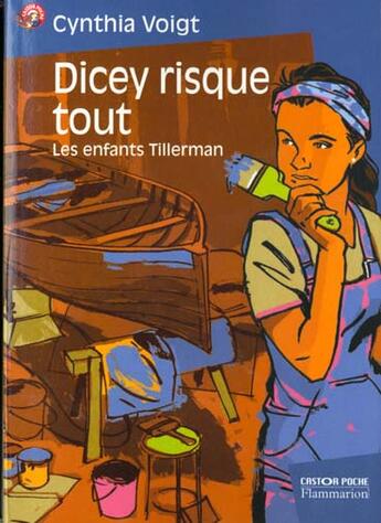 Couverture du livre « Enfants tillerman t3 - dicey risque tout (nouvelle editi (les) » de Voigt Cynthia aux éditions Pere Castor