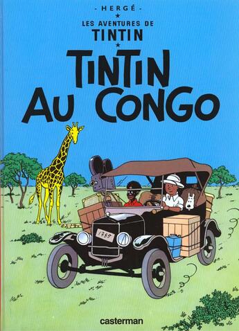 Couverture du livre « Les aventures de Tintin Tome 2 : Tintin au Congo » de Herge aux éditions Casterman