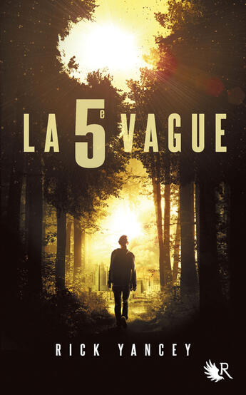 Couverture du livre « La 5e vague » de Rick Yancey aux éditions R-jeunes Adultes