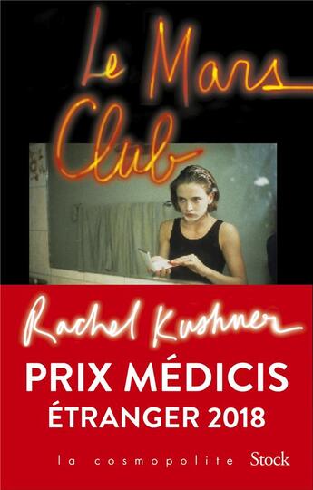 Couverture du livre « Le Mars club » de Rachel Kushner aux éditions Stock