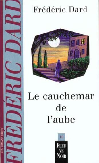 Couverture du livre « Cauchemar de l'aube » de Frederic Dard aux éditions Fleuve Editions