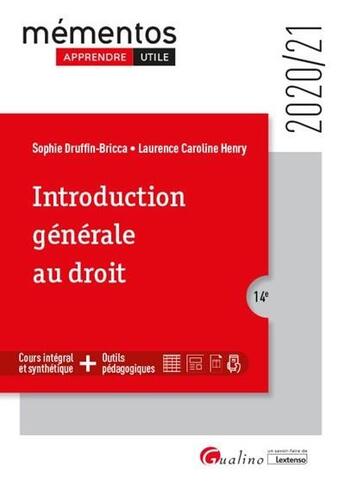 Couverture du livre « Introduction générale au droit (édition 2020/2021) » de Sophie Druffin-Bricca et Laurence Caroline Henry aux éditions Gualino