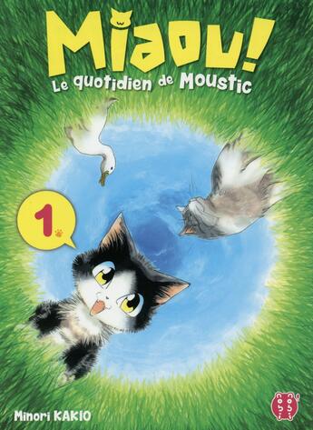 Couverture du livre « Miaou ! le quotidien de Moustic t.1 » de Minori Kakio aux éditions Nobi Nobi