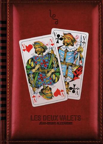 Couverture du livre « Les deux valets » de Jean-Bruno Alexandre aux éditions Les Editions Abordables