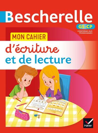 Couverture du livre « Mon cahier d'ecriture et de lecture gs-cp » de Nicole Amran aux éditions Hatier